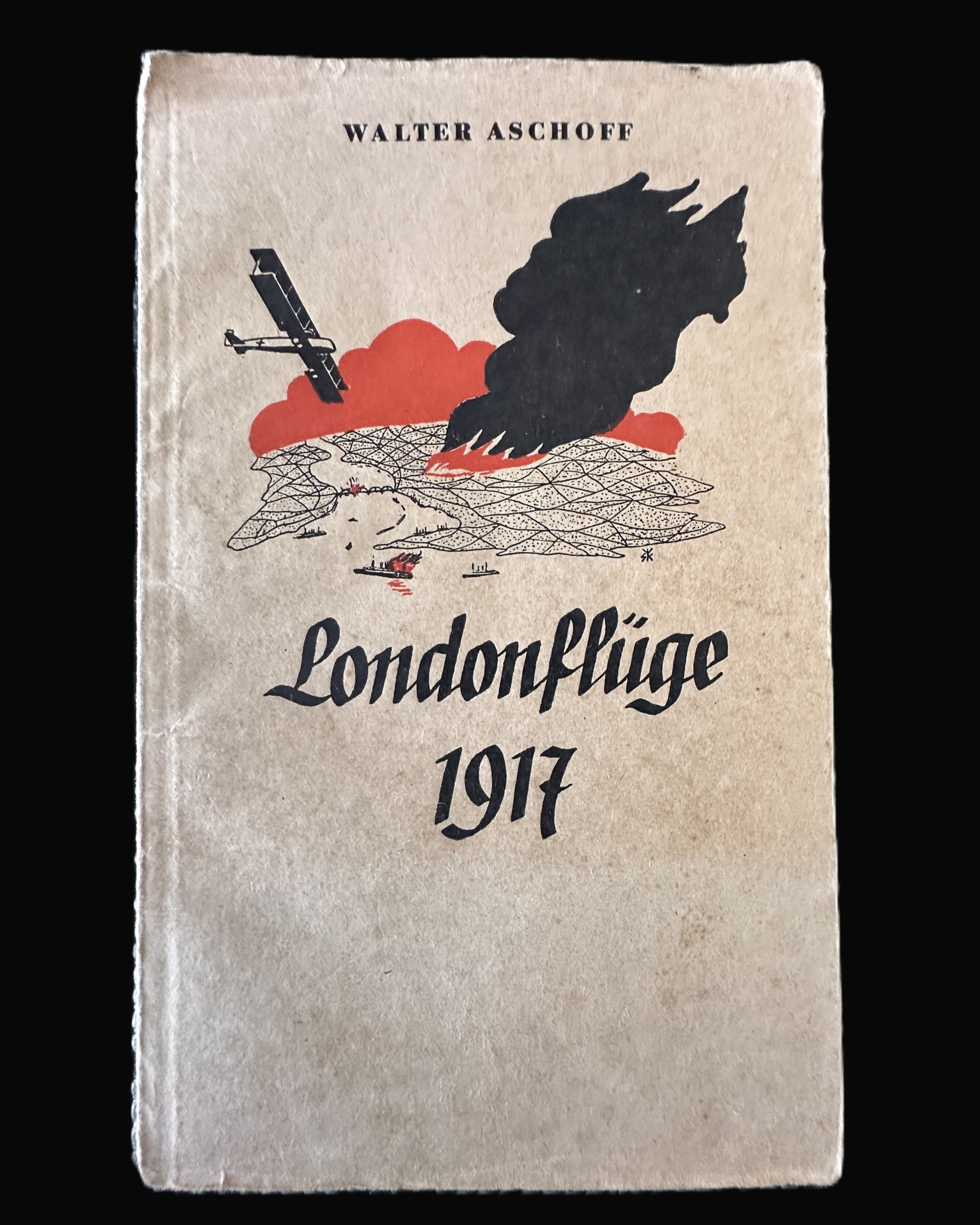 Londonflüge 1917 by Walter Aschoff - Rare Aviation History Book