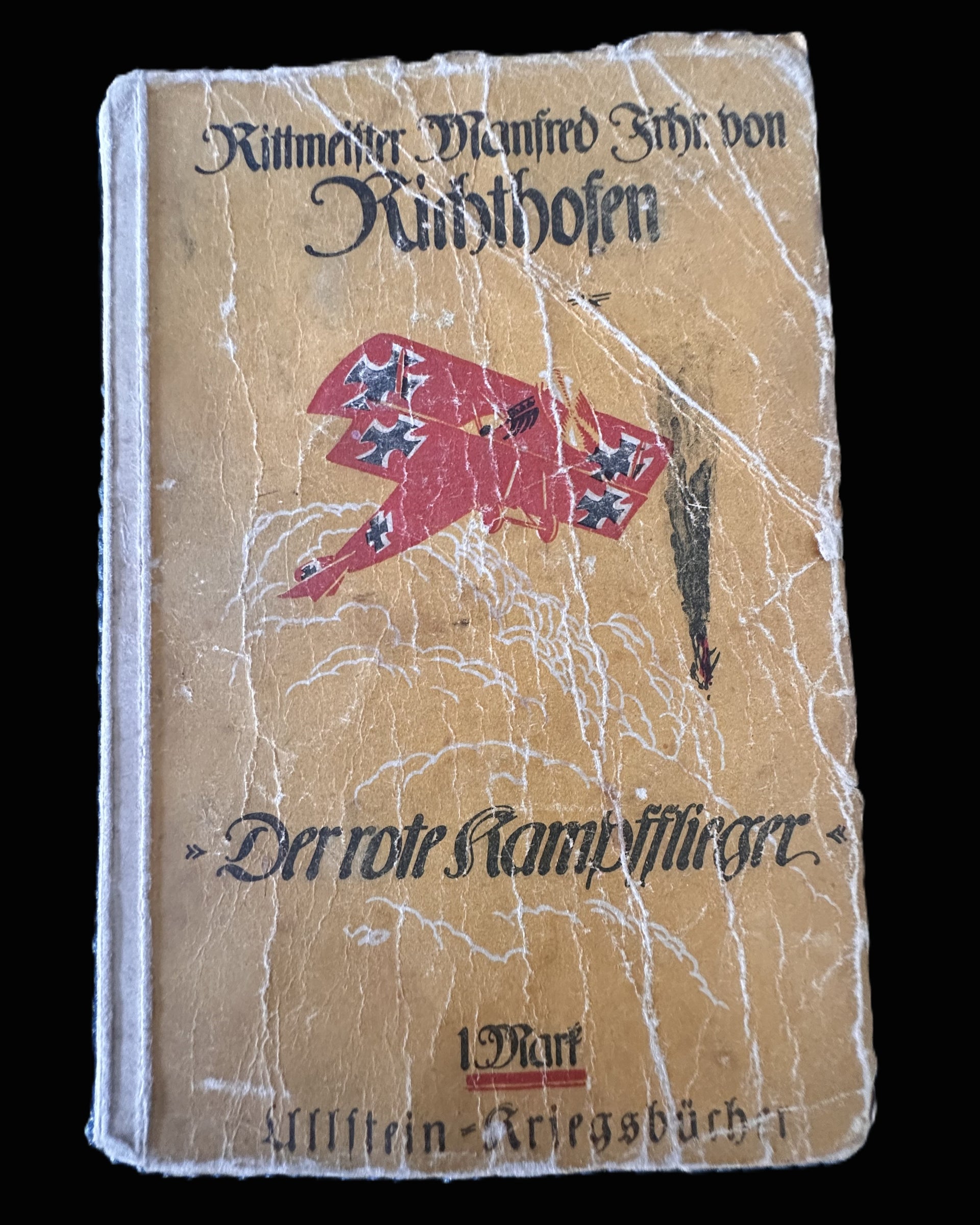 “Der rote Kampfflieger” by Rittmeister Manfred Freiherr von Richthofen – 1917 First Edition Ullstein Kriegsausgabe