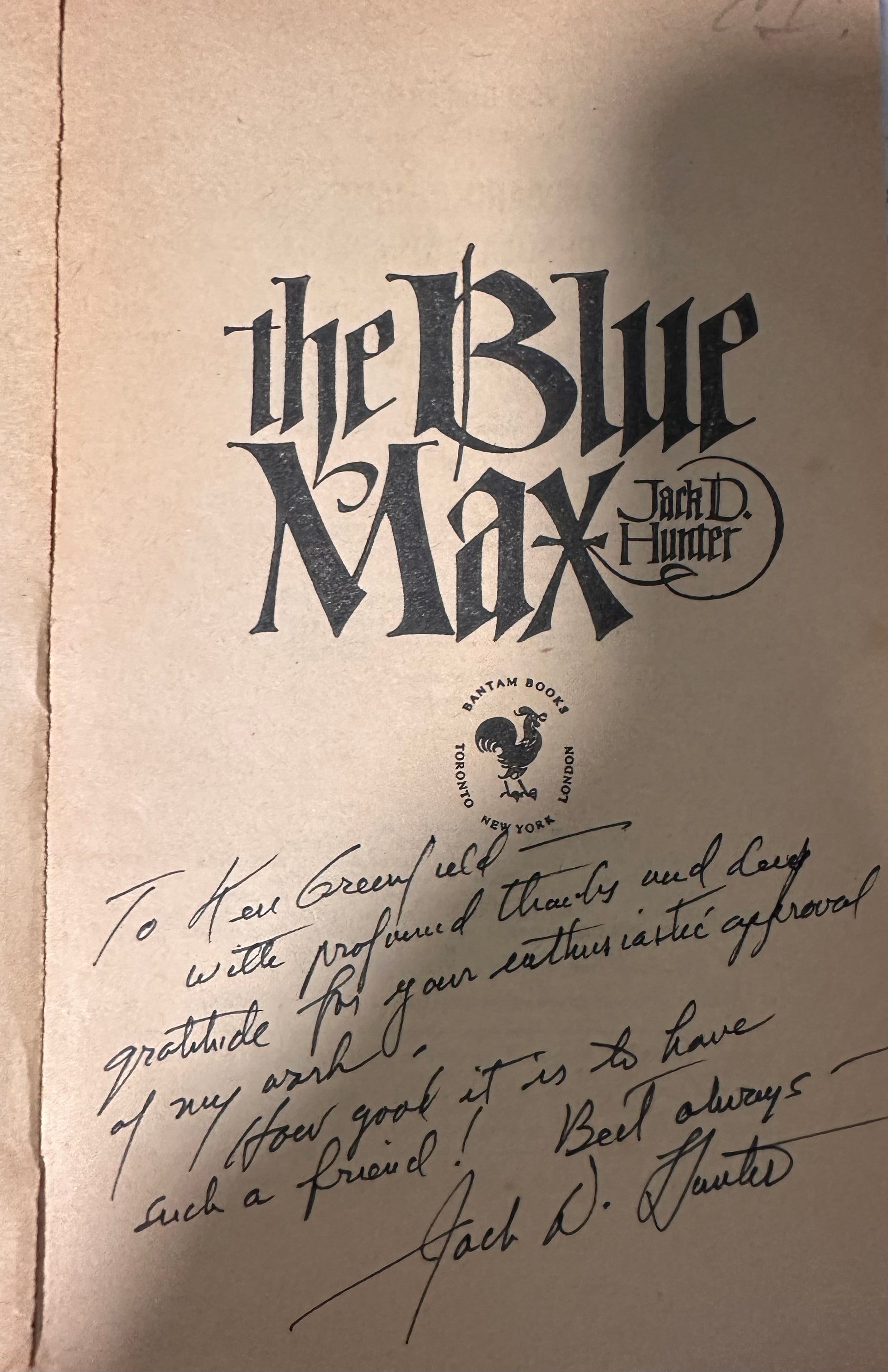 The Blue Max – Signed by Jack D. Hunter to Ken Greenfield