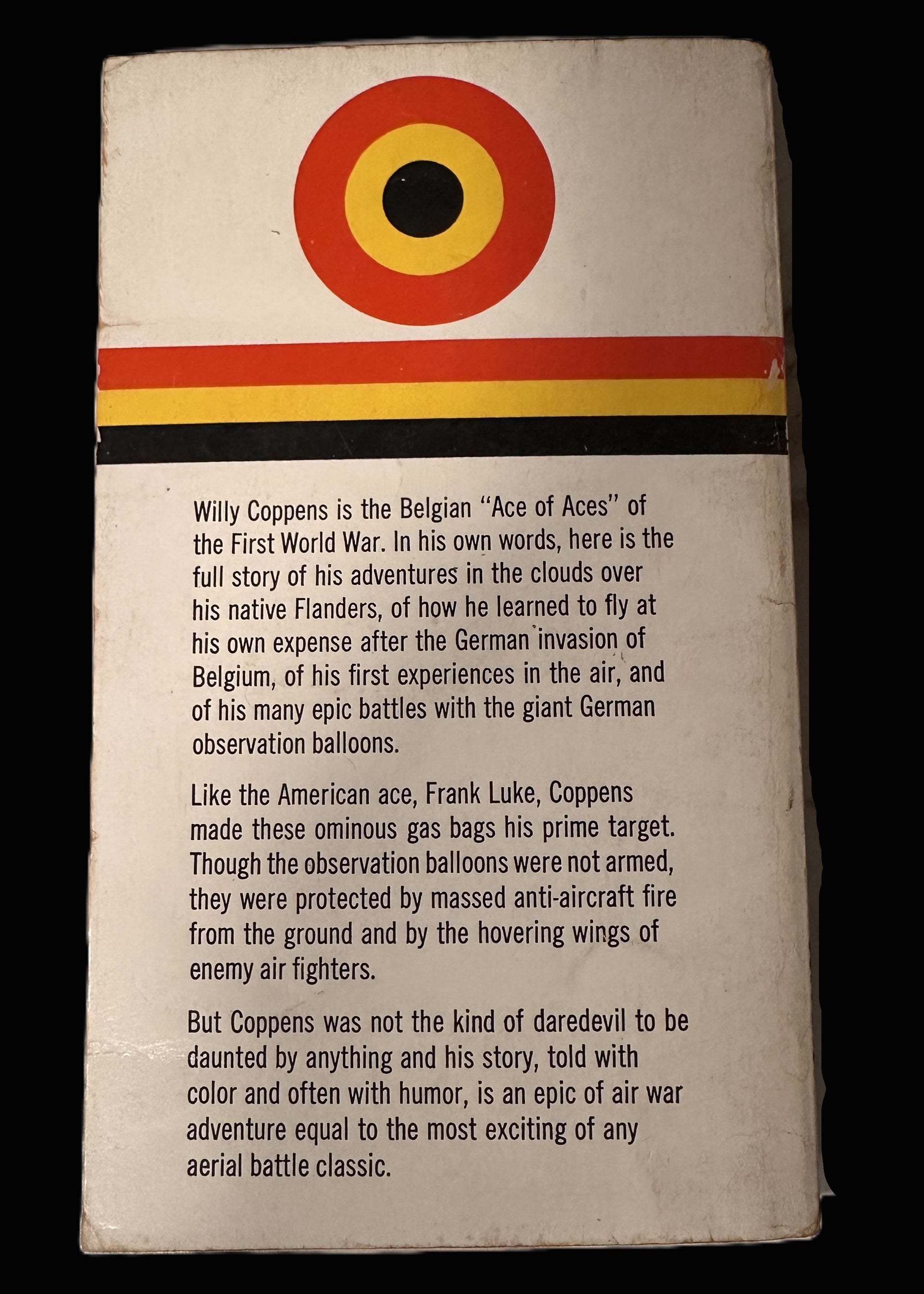 Flying in Flanders – Willy Coppens – Belgium’s Balloon-Busting WWI Ace