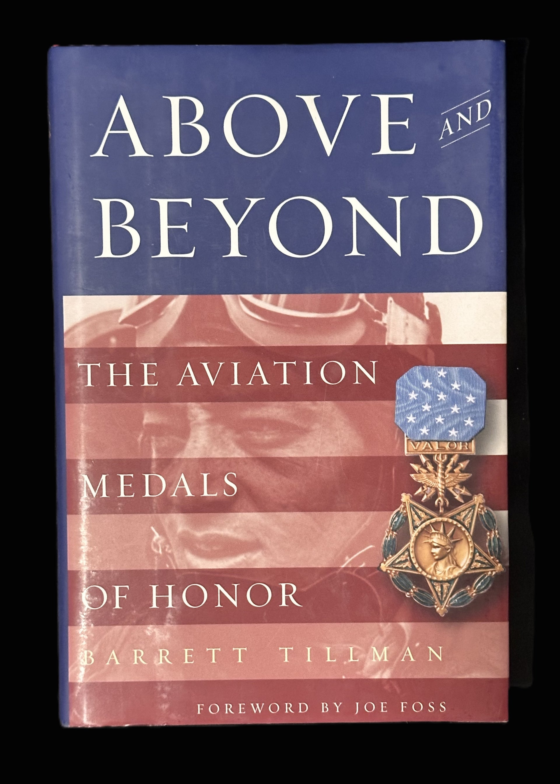 Above and Beyond: The Aviation Medals of Honor