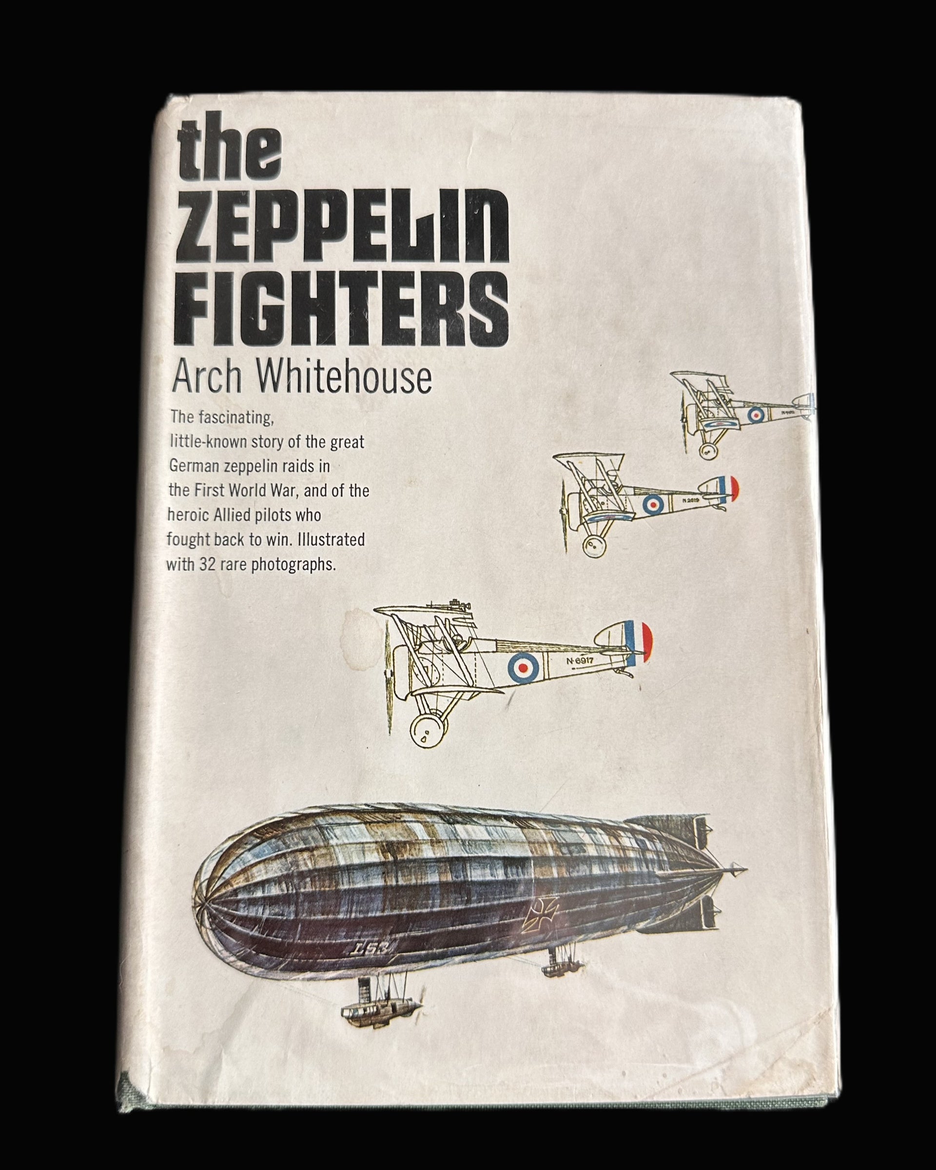The Zeppelin Fighters by Arch Whitehouse – 1960 Doubleday First Edition with Dust Jacket
