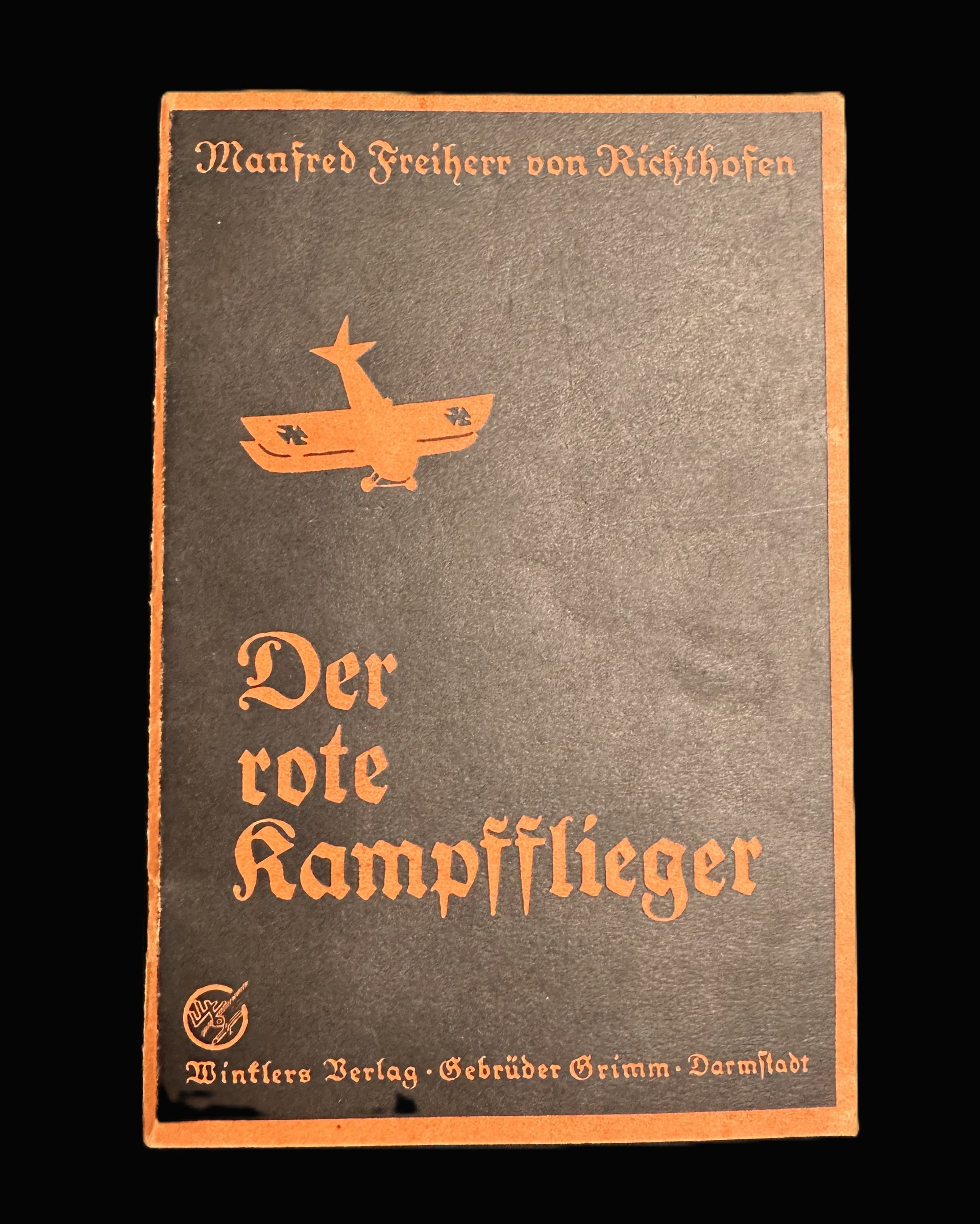 Manfred von Richthofen “Der rote Kampfflieger” 1939 Sixth Edition Book
