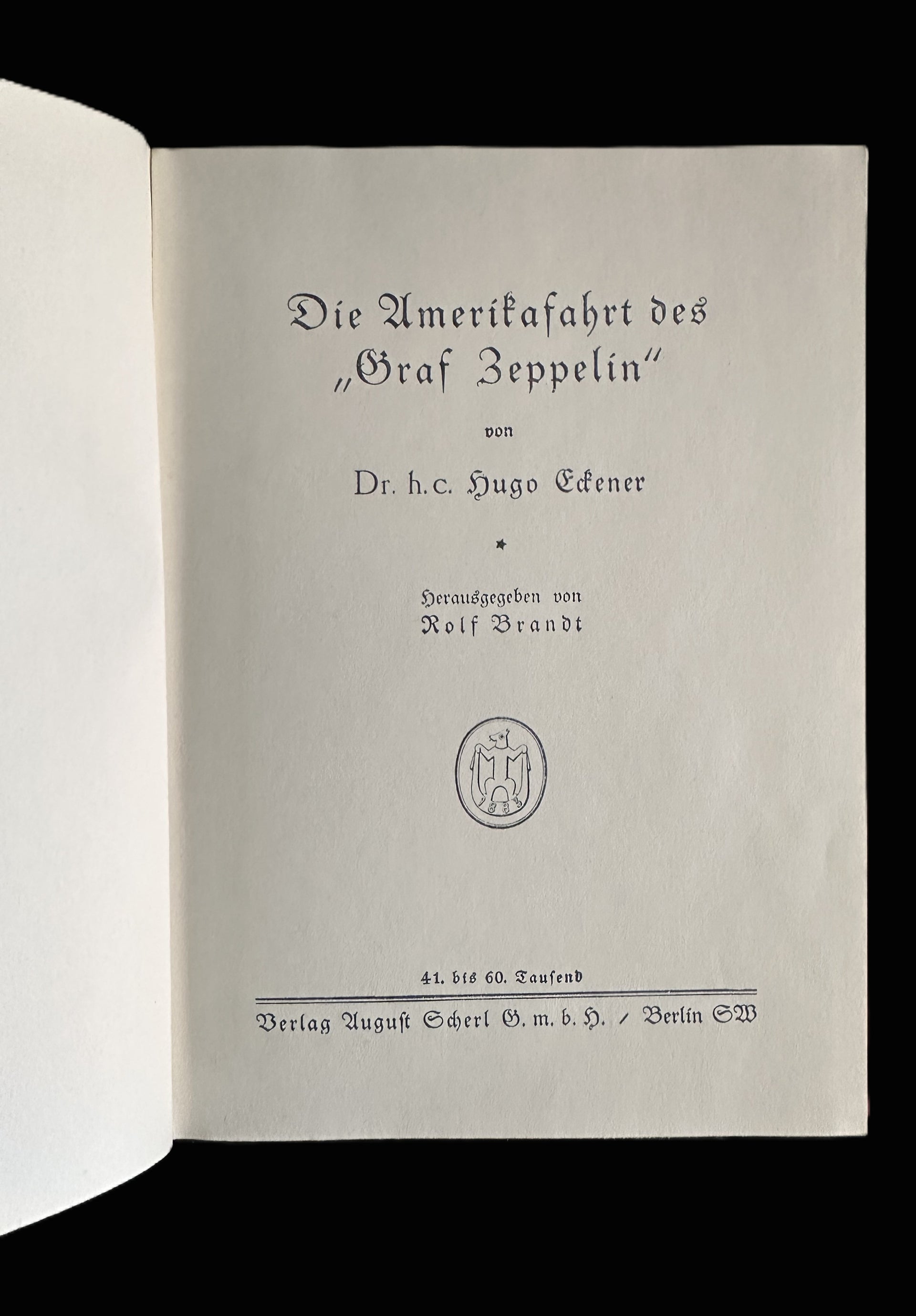 Die Amerikafahrt des Graf Zeppelin by Dr. Hugo Eckener, Berlin