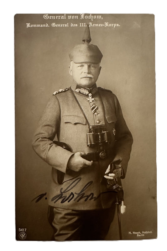 Autographed Original Photograph of Ewald von Lochow - General der Infanterie - Orden Pour le Mérite with Oak Leaves - Commander of III. Armeekorps