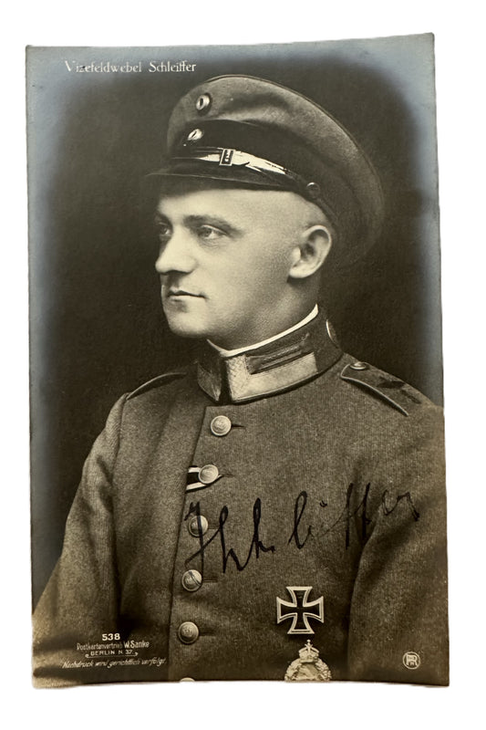 Autographed Sanke Card Nr 538 Vizefeldwebel Schleiffer