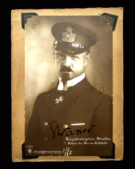 Autographed Photo of Fregattenkapitän Peter Strasser – Führer der Marine-Luftschiffe