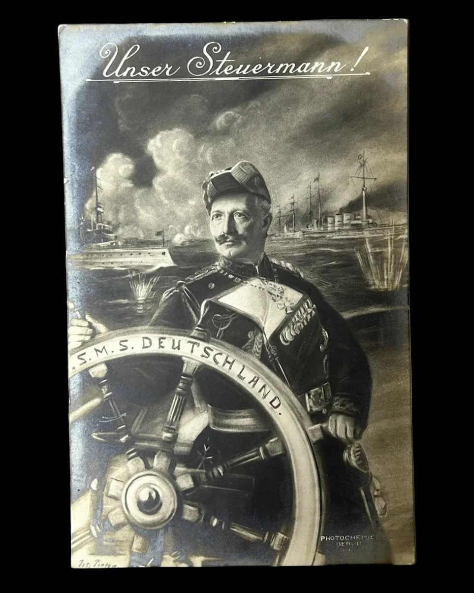 Imperial German Kaiser Wilhelm II Unser Steuermann SMS Deutschland Postcard