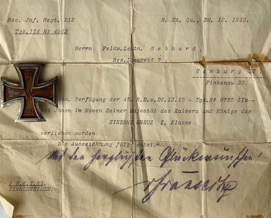 Germany Award and Document 1914 Iron Cross 1st Class Feldwebel Leutnant Gebhard Reserve-Infanterie-Regiment Nr 212 - Derrittmeister Militaria